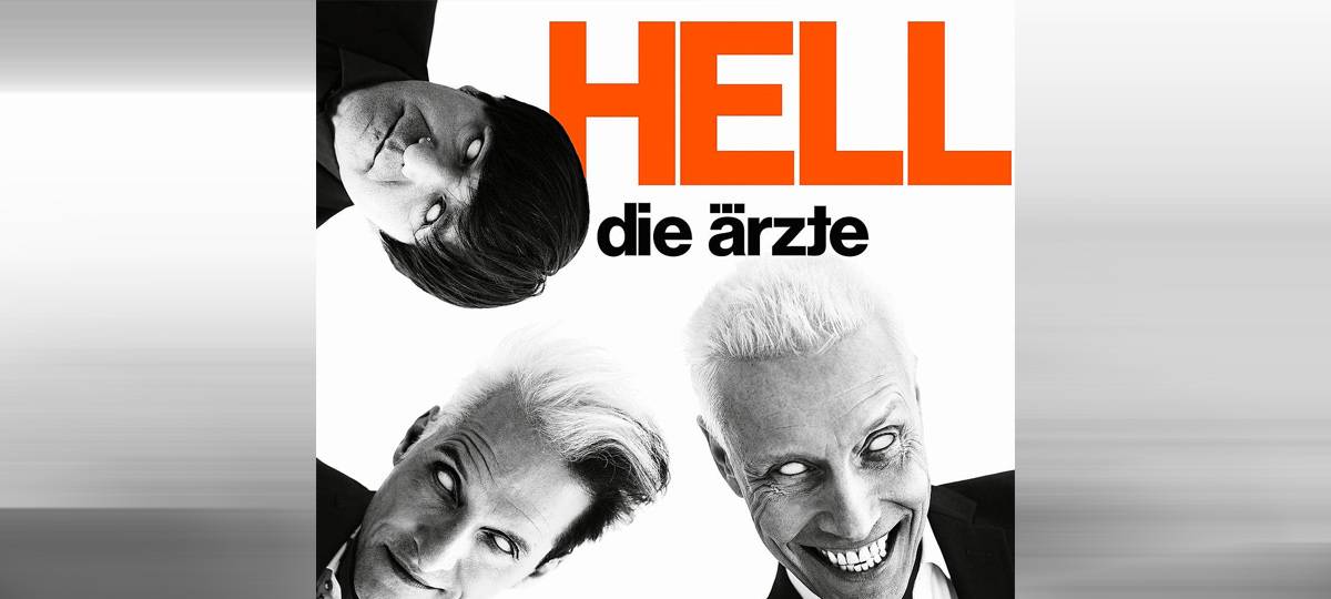 Album der Woche: Die Ärzte - Hell