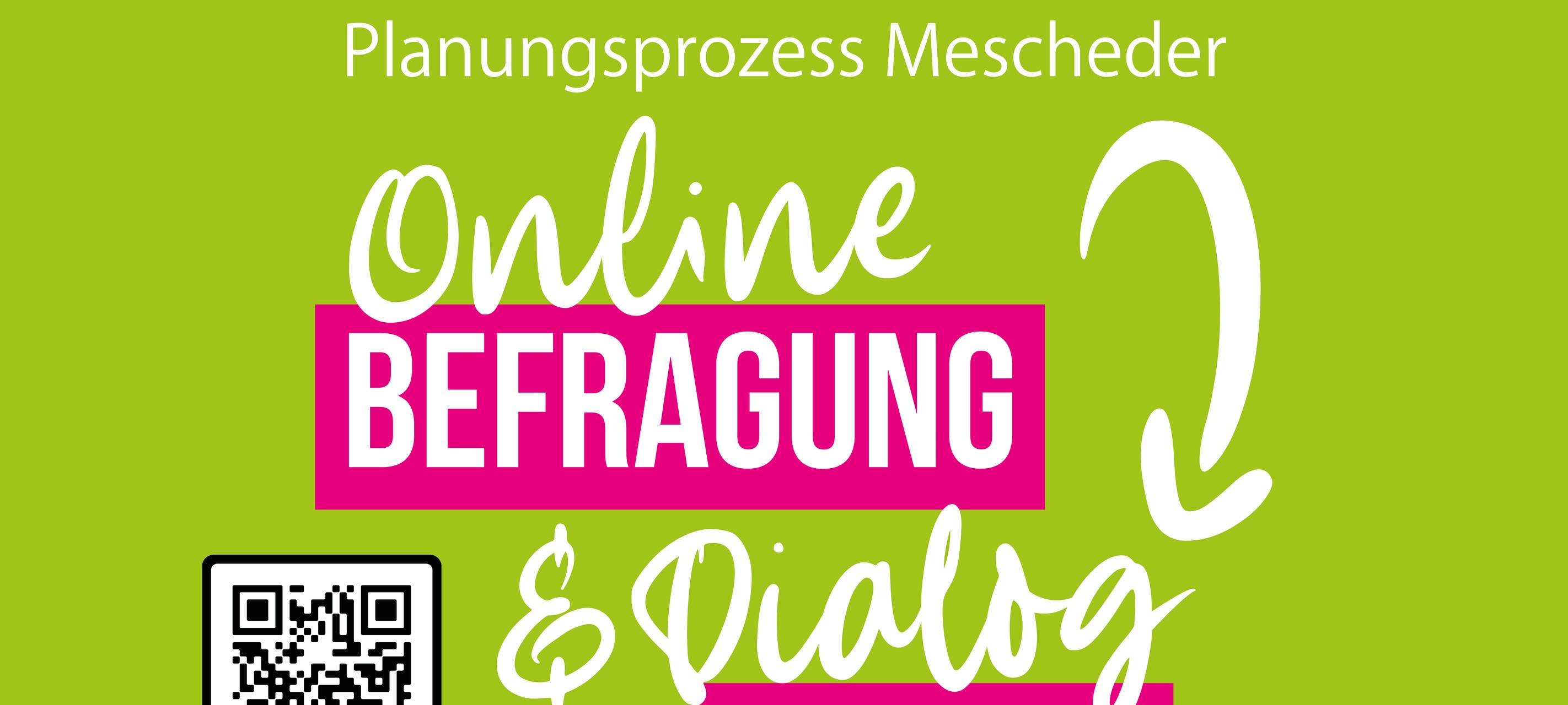 Mescheder können ihre Ideen einbringen