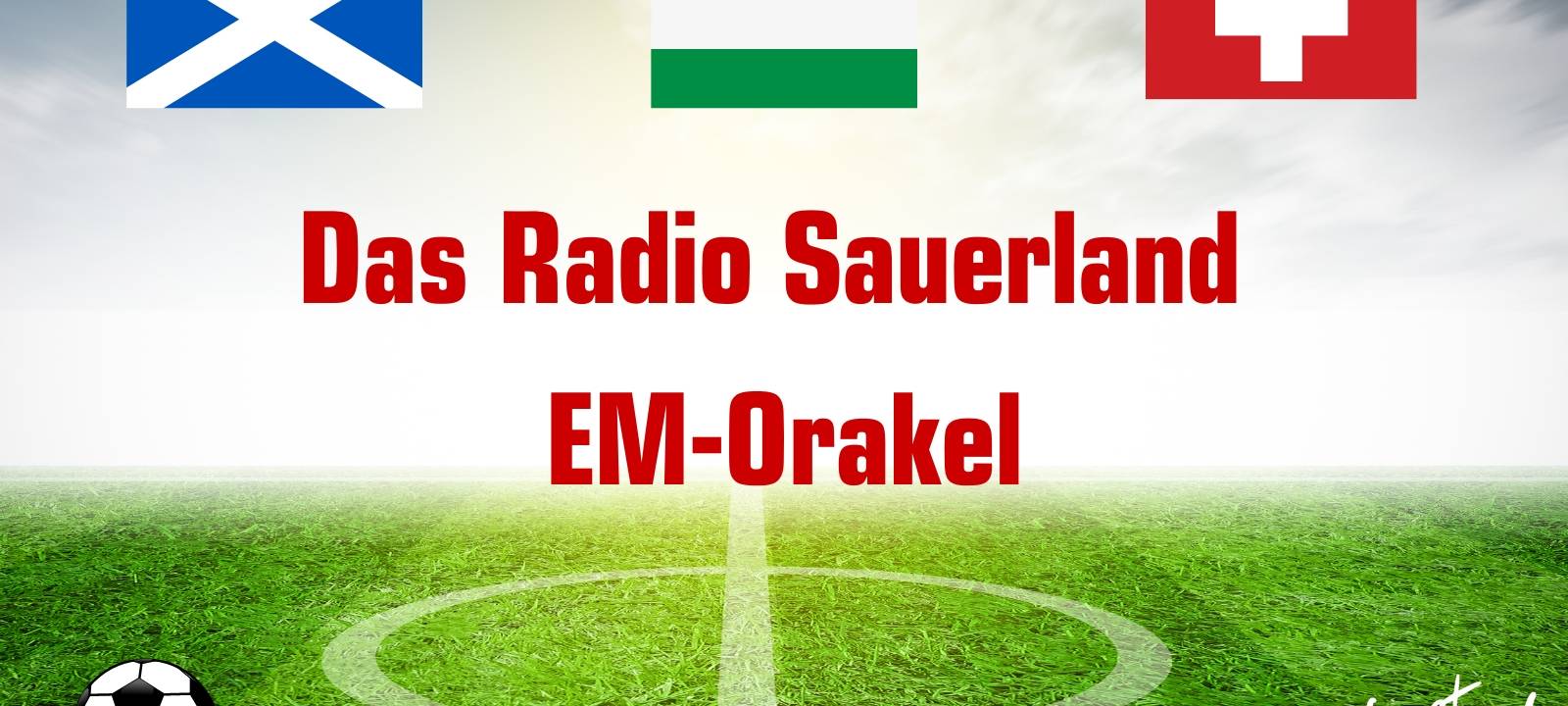 Zum Nachhören: Das Radio Sauerland EM-Orakel